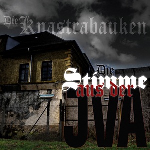 Die Knastrabauken - Die Stimme aus der JVA.jpg