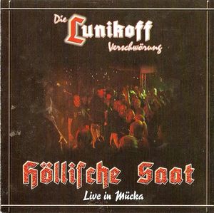 Die Lunikoff Verschworung - Hollische Saat - Live in Mucka (4).jpg