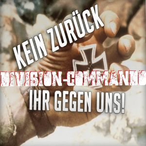 Division-Commando - Kein Zuruck - Ihr Gegen Uns!.jpg