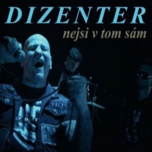 Dizenter - Nejsi v tom sám.jpg