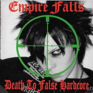 Empire Falls - Death To False Hardcore (2).jpg