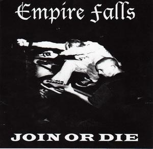 Empire Falls - Join Or Die.jpg