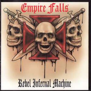 Empire Falls - Rebel Infernal Machine (1).JPG