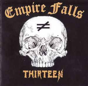 Empire Falls - Thirteen (1).JPG
