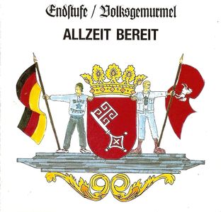 Endstufe & Volksgemurmel - Allzeit bereit - 2 edition (2).jpg