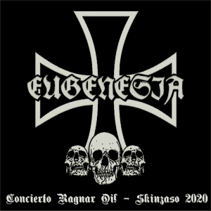 Eugenesia - Concierto Ragnar Oi! - Skinzaso 2020.jpg