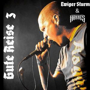 Ewiger Sturm & Hannes - Gute Reise 3.jpg