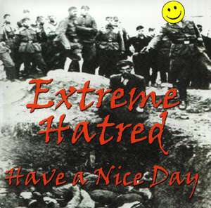 Extreme Hatred - Have A Nice Day (2).jpg