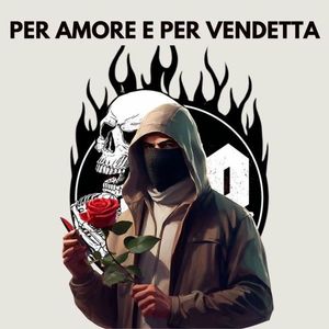 Fantasmi Del Passato - Per amore e per vendetta (Single).jpg