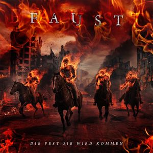 Faust - Die Pest sie wird kommen.jpg