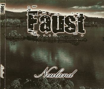 Faust - Neuland (Mephisto Records, 2006) (1).jpg