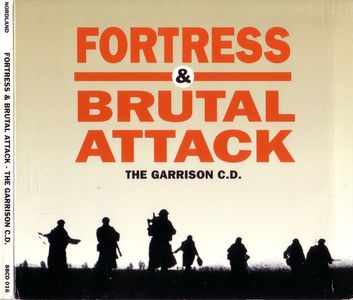Fortress & Brutal Attack - The Garrison C.D.jpg