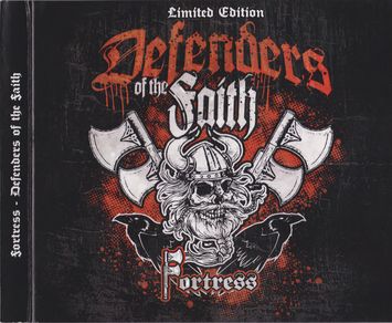 Fortress - Defenders Of The Faith (Limited Edition Digipak) (1).jpg