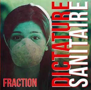 Fraction - Dictature sanitaire (Single).jpg