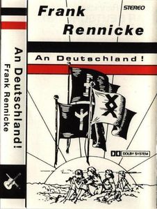 Frank Rennicke - An Deutschland - tape (1).JPG