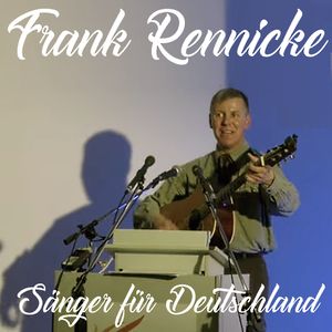 Frank Rennicke - Live Sanger fur Deutschland.jpg