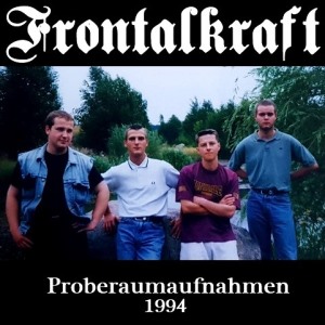 Frontalkraft - Proberaumaufnahmen 1994.jpg