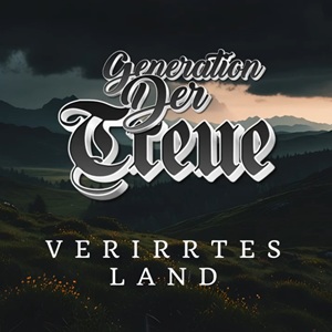 Generation der Treue - Verirrtes Land.jpg