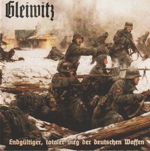 Gleiwitz - Endgultiger, Totaler Sieg Der Deutschen Waffen.jpg