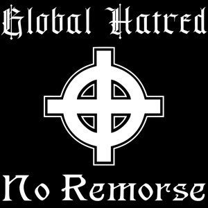 Global Hatred - No Remorse.jpg