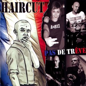 Haircut - Pas De Treve (1).jpg