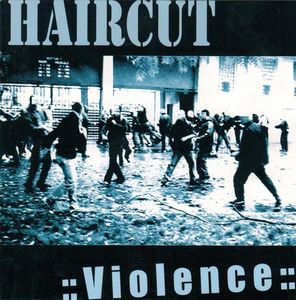 Haircut - Violence.jpg
