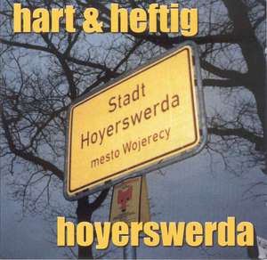 Hart & Heftig - Hoyerswerda.jpg