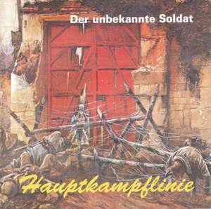 Hauptkampflinie - Der Unbekannte Soldat (1).JPG