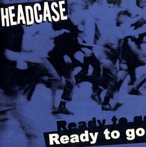 Headcase - Ready To Go (EP) (1).jpg