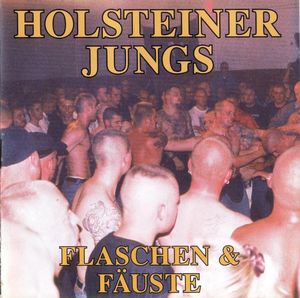 Holsteiner Jungs - Flaschen und Fauste (2).jpg