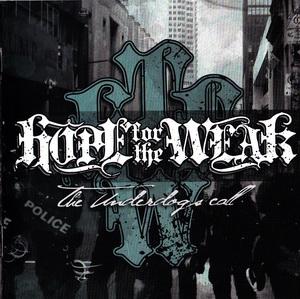 Hope For The Weak - The Underdogs call.jpg