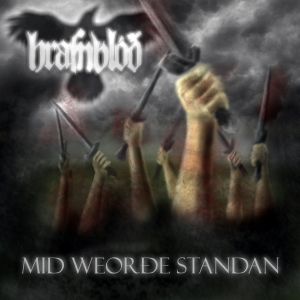 Hrafnblóð - Mid Weorðe Standan.jpg
