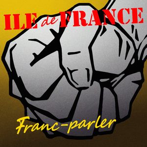 Ile De France - Franc-parler (Remastered).jpg