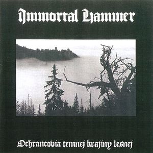 Immortal_Hammer_-_Ochrancovia_temnej_krajiny_lesnej2.jpeg