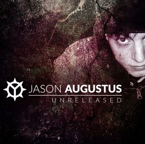 Jason Augustus - Unreleased.jpg