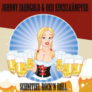 Johnny Zahngold & Der Einzelkaempfer - Schnitzel Rock n roll.jpg