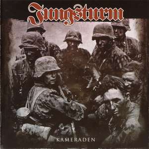 Jungsturm - Kameraden (Limited Edition) (1).jpg
