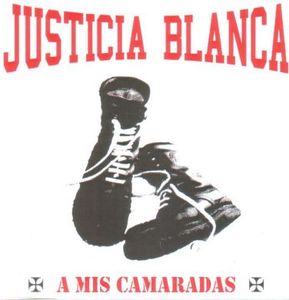 Justicia Blanca - A mis camaradas.jpg
