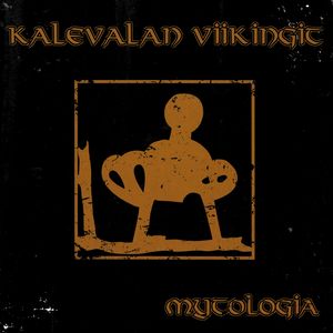 Kalevalan Viikingit - Mytologia (EP) (1).jpg