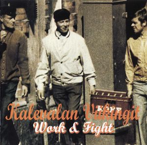 Kalevalan Viikingit - Work & Fight (1).jpg