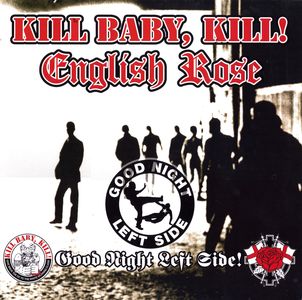 Kill Baby, Kill! & English Rose - Good Night Left Side! (LP) (1).jpg