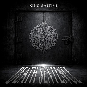 King Saltine - Death Sentence.jpg