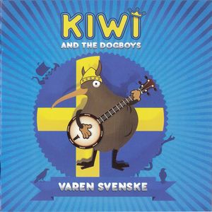 Kiwi And The Dogboys - Varen Svenske (Re-Edition) (1).jpg
