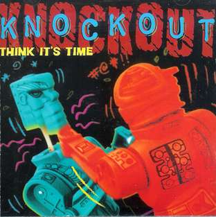 Knockout - Think Its Time.jpeg