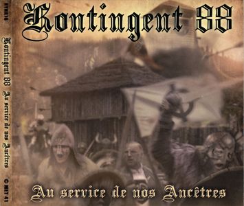Kontingent 88 - Au Service De Nos Ancetres (Re-Edition + Bonus) (1).jpg