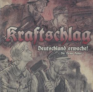 Kraftschlag - Deutschland Erwache! - Die Demo Jahre (1).jpg