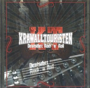 Krawalltouristen - Deutscher Rock 'n' Roll (1).JPG