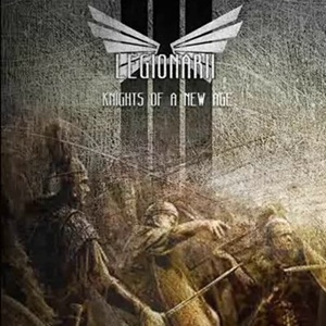 Legionarii - Knights Of A New Age.jpg