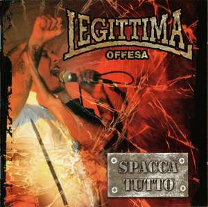 Legittima Offesa - Spacca Tutto (1).jpg