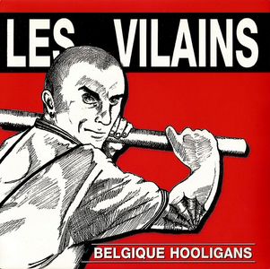 Les Vilains - Belgique Hooligans (EP) (4).jpg